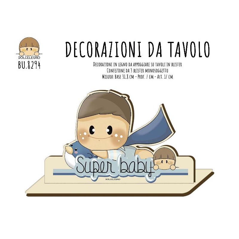 --BUBINE DECORAZIONE da TAVOLO IN LEGNO BABY CELESTE SUPER BABY [2200106-00.jpg]
